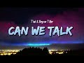 Tink Bryson Tiller Can We Talk Lyrics Tink Bryson Tiller Can We Talk Lyrics