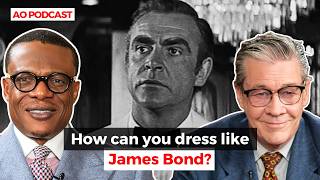 How Can You Dress Like James Bond? | AskOkey Podcast Ep. 63