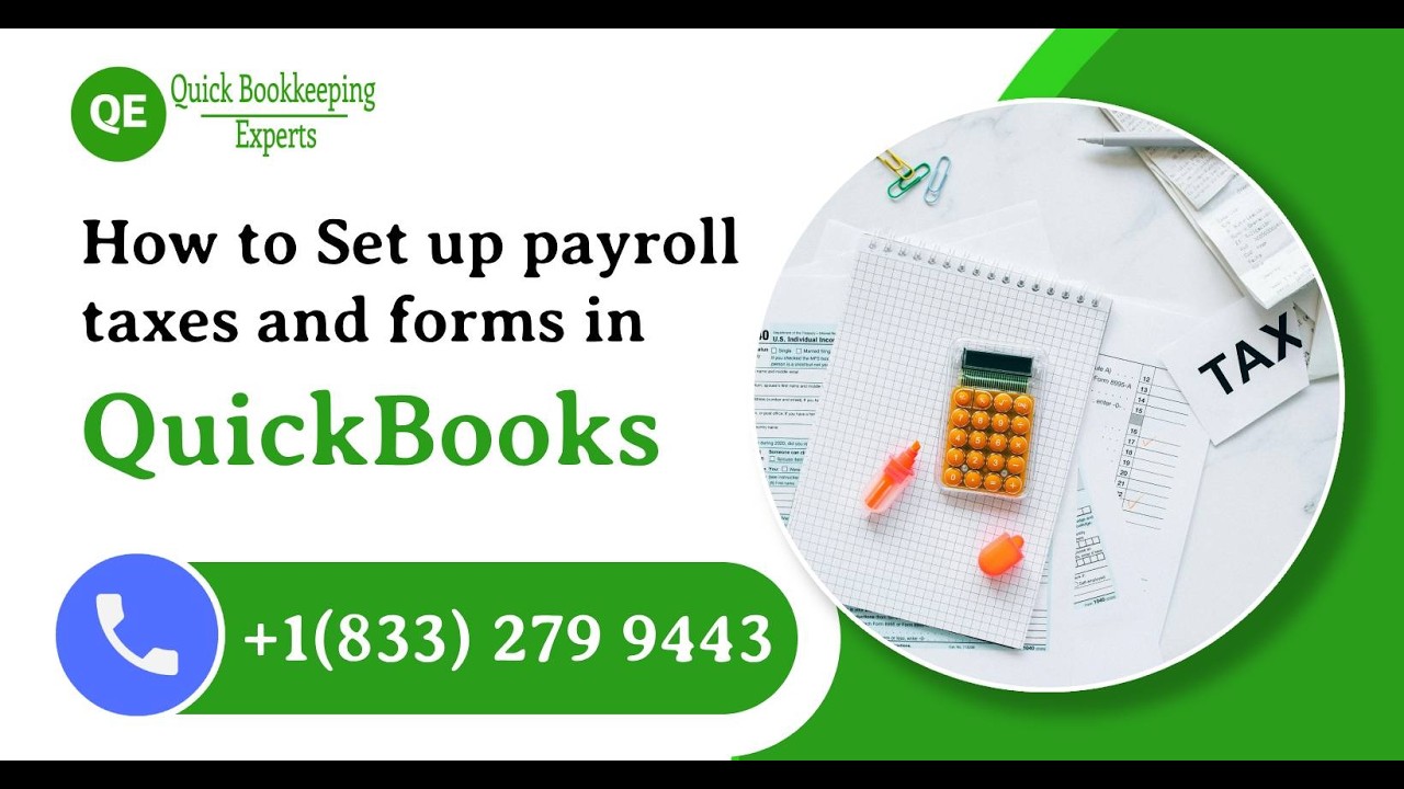 Complete Guide to Setting Up Payroll Taxes & Forms in QuickBooks Online ...