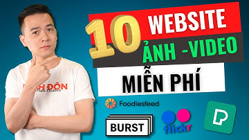 10 Website Tải Hình Ảnh, Video Miễn Phí Chất Lượng Cao