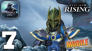 Destiny: Rising Gameplay Walkthrough Part 7 (iOS, Android)