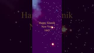 عام هجري سعيد لكل المسلمين 1443-2021 HAPPY ISLAMIC NEW YEAR رسالة تهنئة حالات واتس اب انستا #shorts