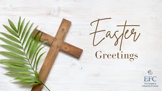 Easter Message from the EFC President