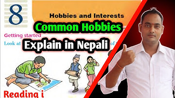 Class 10 English chapter 8 reading i । Common Hobbies । SEE preparation । Unit 8 Nepali explain