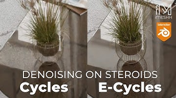 E-Cycles 2.93 INCREDIBLE DENOISING UPDATE! iMeshh Tutorial