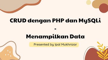 Langkah mudah !!?? menampilkan database di php mysqli  | Part #2