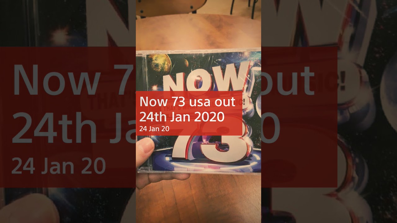 Now Thats What I Call Music 73 Youtube