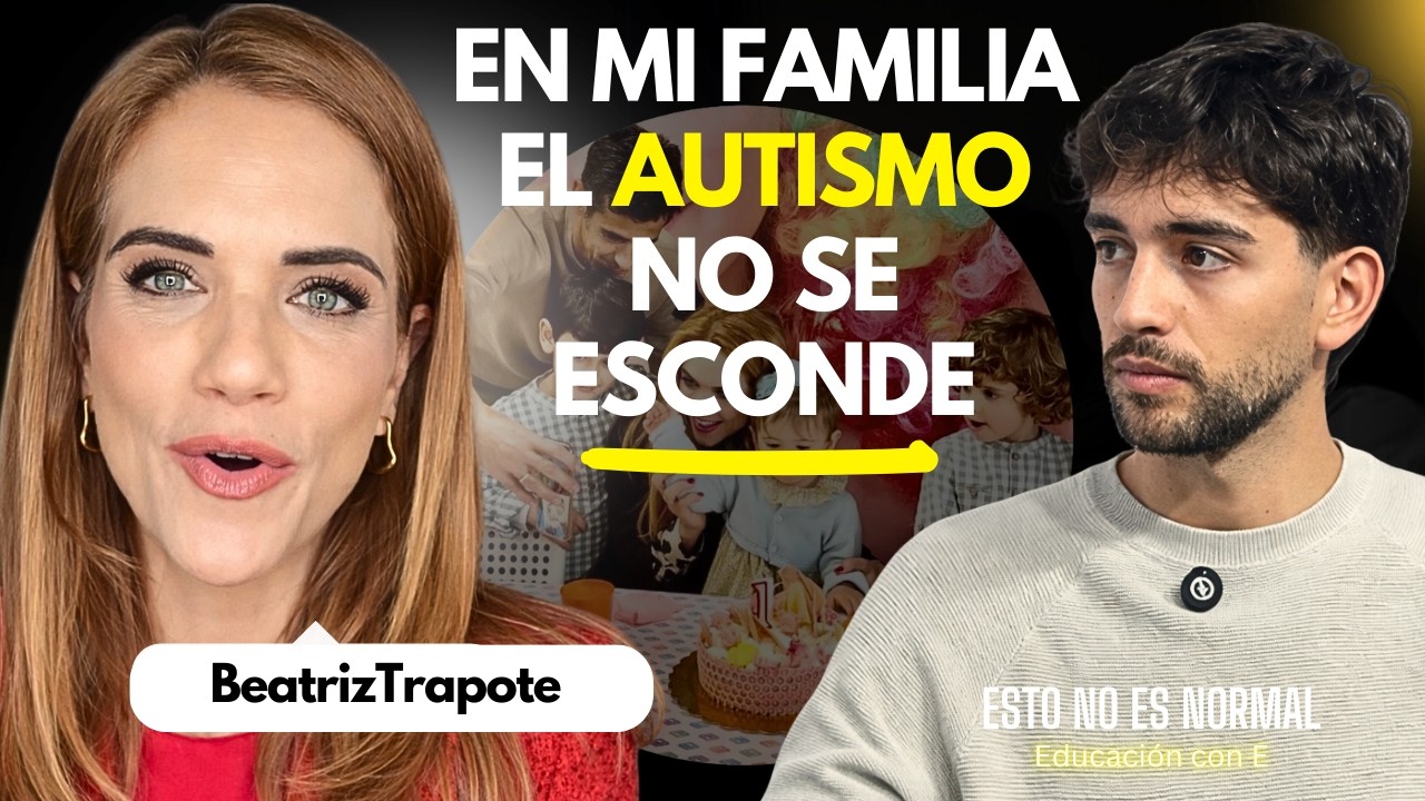 Beatriz Trapote habla de su hijo con Autismo | La realidad del Autismo y la Escuela