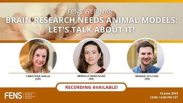 FENS webinar on “Brain Research Needs Animal Models: Let’s Talk About It!”