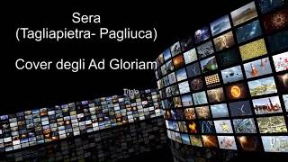 Sera (Le Orme) Cover di Ad Gloriam - Policoro (MT)
