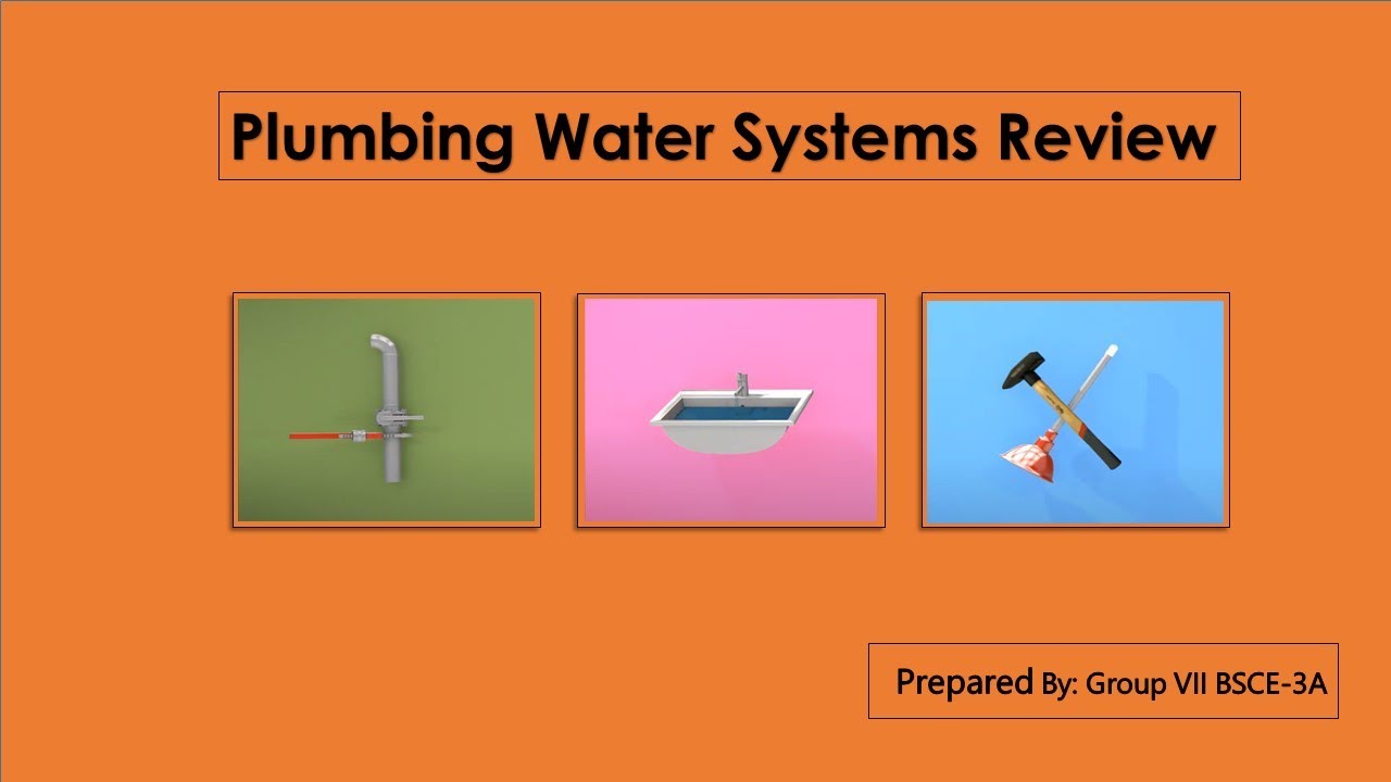Plumbing Water Systems Review YouTube