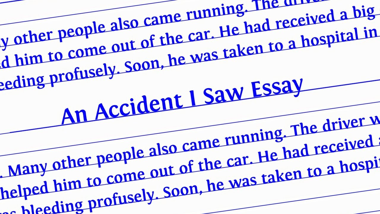 essay about an accident that happened to me