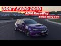DRIFT EXPO 2019 ADM Race Way