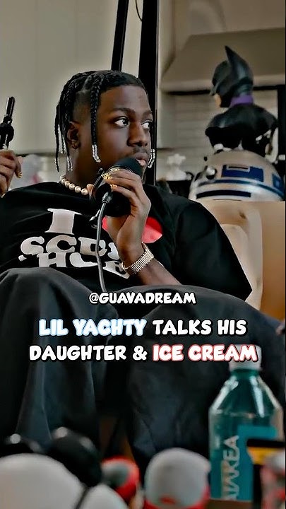 Lil Yachty Talks About His Daughter & Ice Cream - YouTube