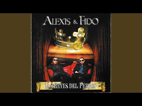 Putar Piden Perreo - Alexis y Fido