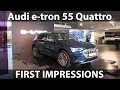 Audi e-tron first impressions