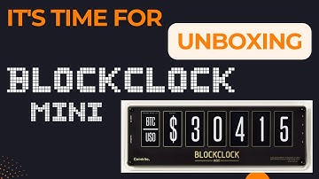 BLOCKCLOCK is a Bitcoin Lover DREAM! - Unboxing and How to use Guide