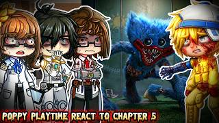 Poppy Playtime React To Chapter 5| Scientist | The Player | Gacha React