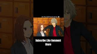My First Girlfriend In School..🏫 ❤️ | #animeedits #anime #horimiyaanime #horimiya #brokenheart #sad