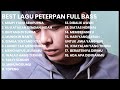 Gambar cover BEST SONG OF PETERPAN FULL BASS | FULL ALBUM