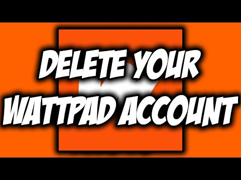 how-to-delete-wattpad-account-easy!-✅|-new-update-in-2020-|