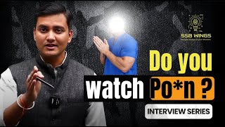 Toughest Question In Ssb Interview- Do You Watch ?