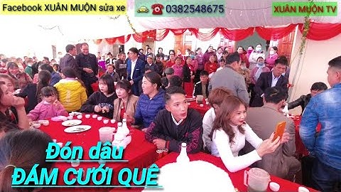 đón dâu đám cưới quê vùng cao SƠN HẢI -Lục NGẠN - BẮC GIANG (P1)