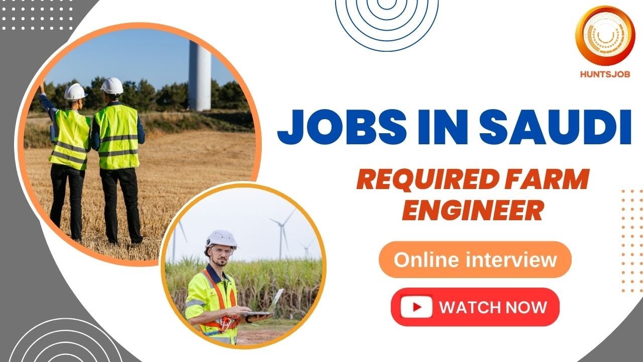 Urgent Farm Engineer jobs in Saudi Arabia Degree Holders In Agriculture Field YouTube