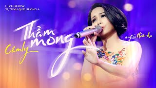 [TTQH4] THẦM MONG - CẨM LY | Sáng tác: Hoài An | TỰ TÌNH QUÊ HƯƠNG 4 (2013)