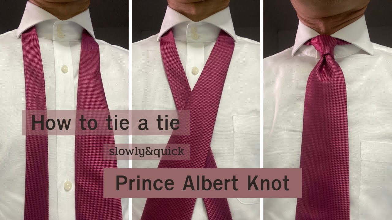 How to tie a tieslowly&quickPrince Albert Knot YouTube