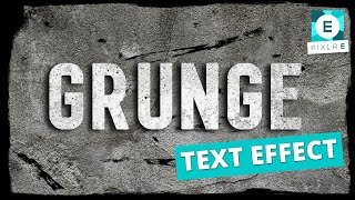 Create A Grunge Text Effect with Pixlr E