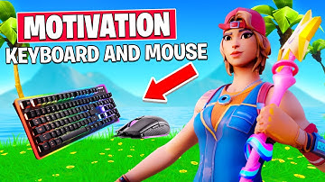 Motivation For NEW Keyboard and Mouse Players In Fortnite Battle Royale