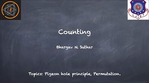 Counting Part 1: Pigeon Hole Principle | Extended Pigeon Hole Principle | Permutations | Examples