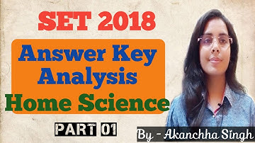 Home Science | SET 2018 |  #waytojrf #pyqs | ANSWER KEY DISCUSSION | #Way_to_JRF | By Akanchha Singh