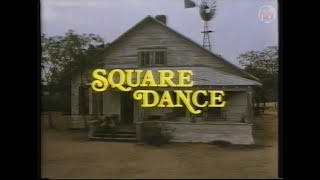 Square Dance (1987) -  VHS  Trailer [Roadshow Home Video]