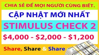 09\/08\/2020 ✅ Cập Nhật Stimulus Check #2 : $4,000, $2,000, $1,200.