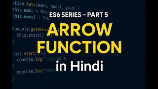 🚀 ES6 Series - Part 5 | Arrow Function & this Keyword in JavaScript (Real-Life Example in Hindi)