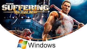 The Suffering: Ties That Bind [PC Windows]