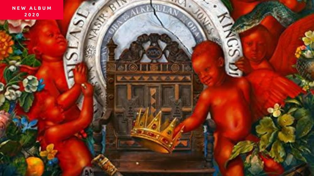 Nas - King's Disease ,New Album [Tracklist] 2020