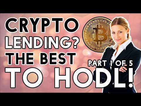 Crypto Lending The Superior Way Of HODLing Part 1 OF 5