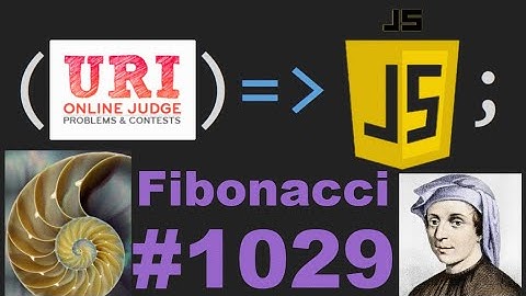 LÓGICA DE PROGRAMAÇÃO - URI 1029 - JAVASCRIPT