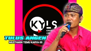 TULUS ANGEN_Cover terbaru dari Mustamin Temu karya 05