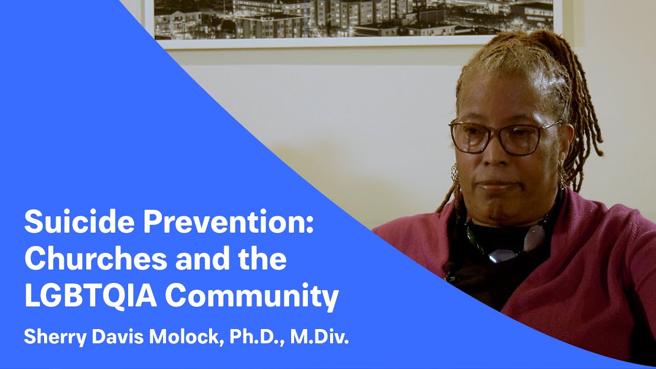 Suicide Prevention: Churches and the LGBTQIA Community - Sherry Davis ...