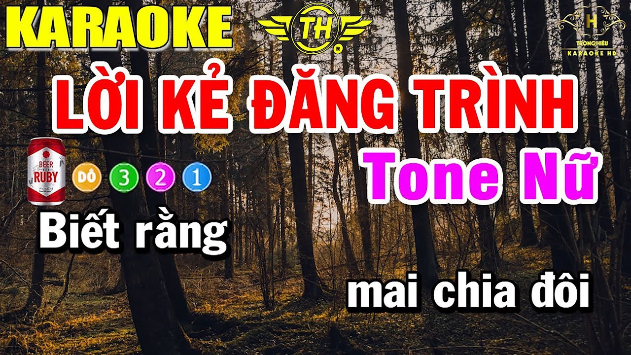 Lời Kẻ Đăng Trình Karaoke Tone Nữ Nhạc Sống | Trọng Hiếu