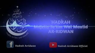 Hadrah Arridwan - Robbi Kholaq Thoha Minnur Ust Suja'i