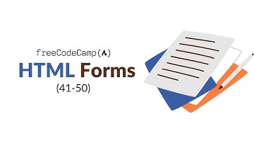 FreeCodeCamp Walkthrough | Learn HTML Forms (Steps 41 - 50)