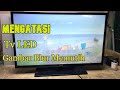 Perbaikan Tv Led Samsung gambar Blur Putih Vlog#86