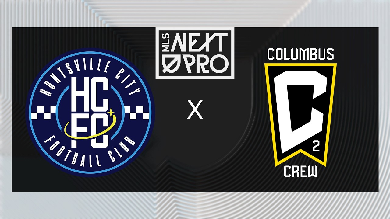 MLS NEXT PRO: Huntsville City FC vs Columbus Crew 2 | Aug 23, 2026