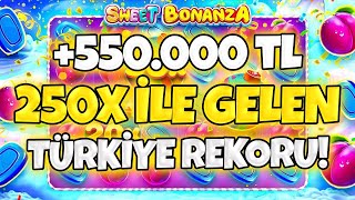 🍭 Sweet Bonanza Küçük Kasa 🍭 550.000 Tl Bonanza Dünya Rekoru! 250X İle Tari̇hte İlk!