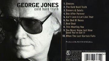 George Jones  ~ "Choices"